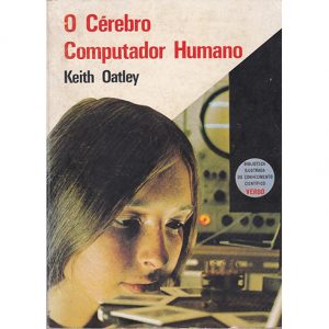 O Cérebro Computador Humano Técnico e Científico Livro antigo