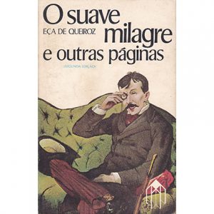 O Suave Milagre e Outras Páginas Ficção Literária Livro antigo