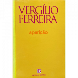 Aparição de Vergílio Ferreira Literatura portuguesa aparição