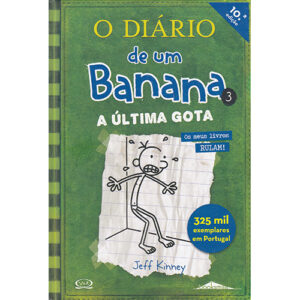 O Diário de um Banana 3 A última gota Infanto-Juvenis Infanto-Juvenis